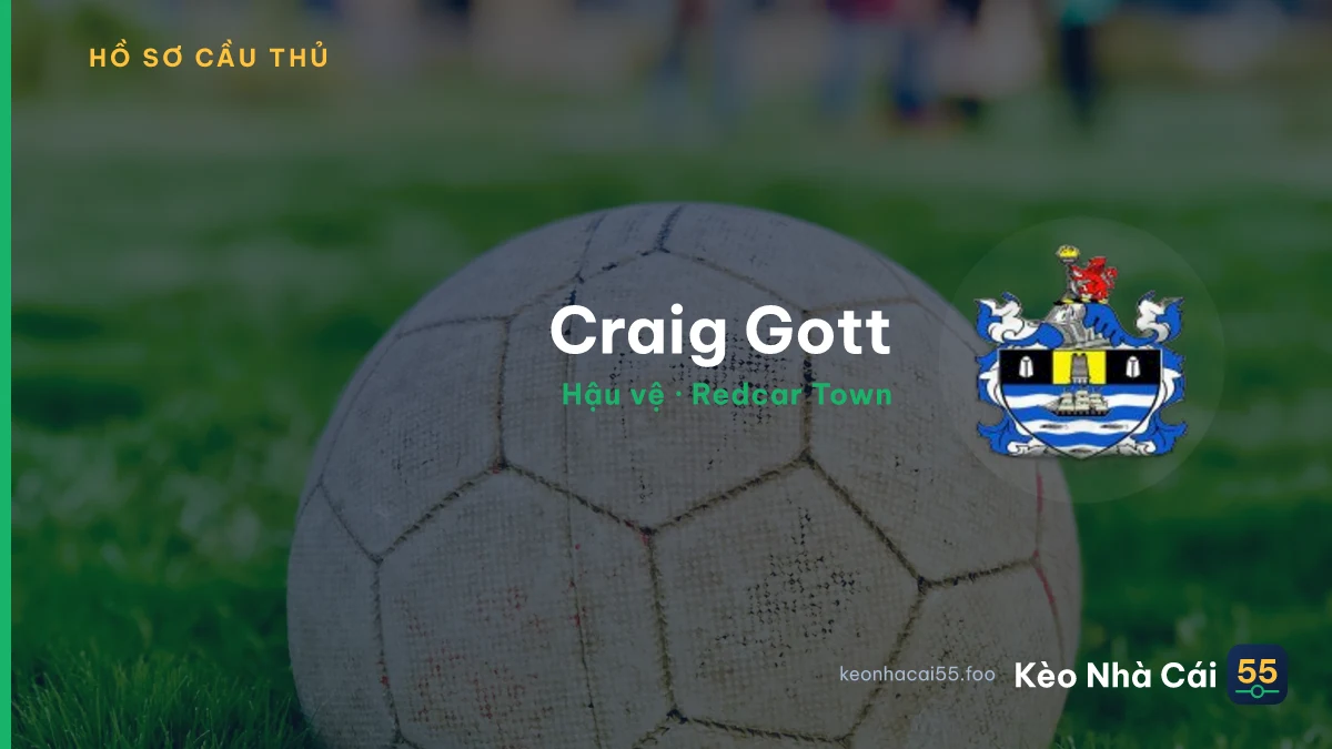 Craig Gott — Redcar Town