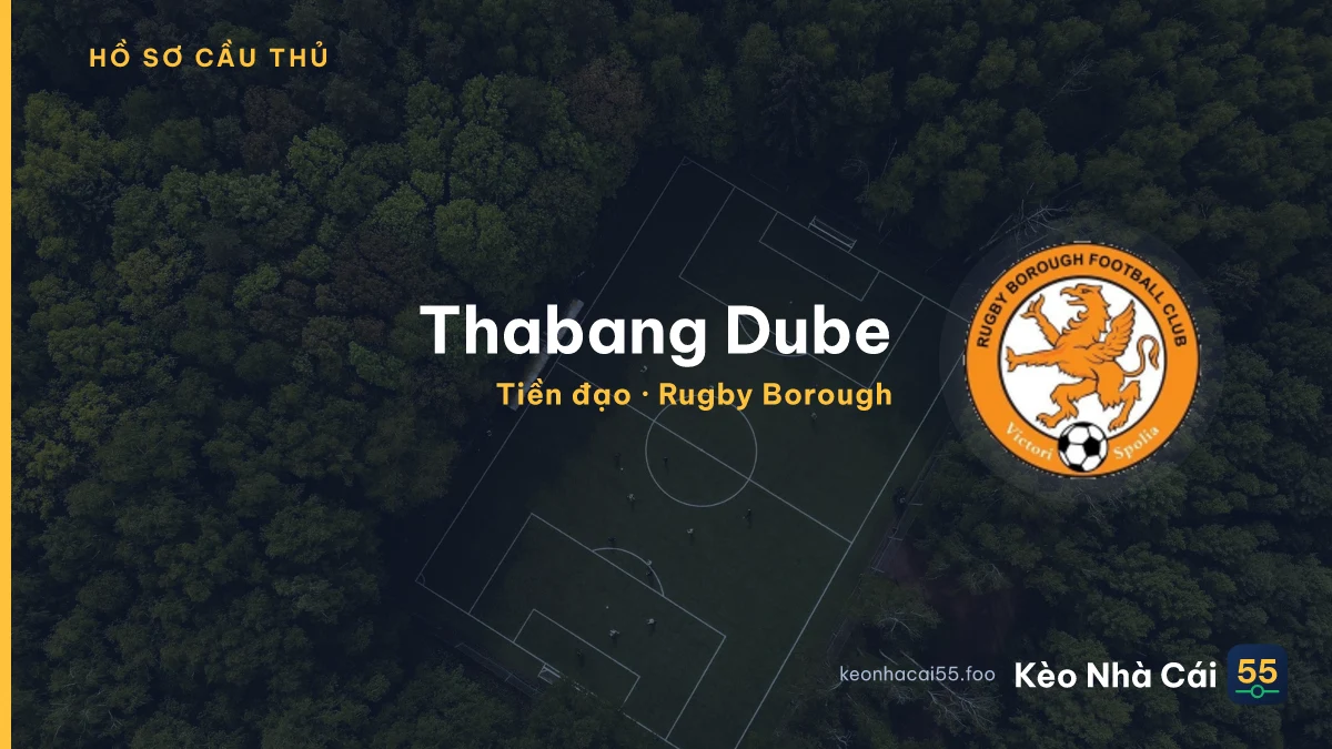 Thabang Dube — Rugby Borough