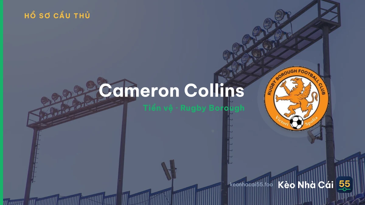 Cameron Collins — Rugby Borough