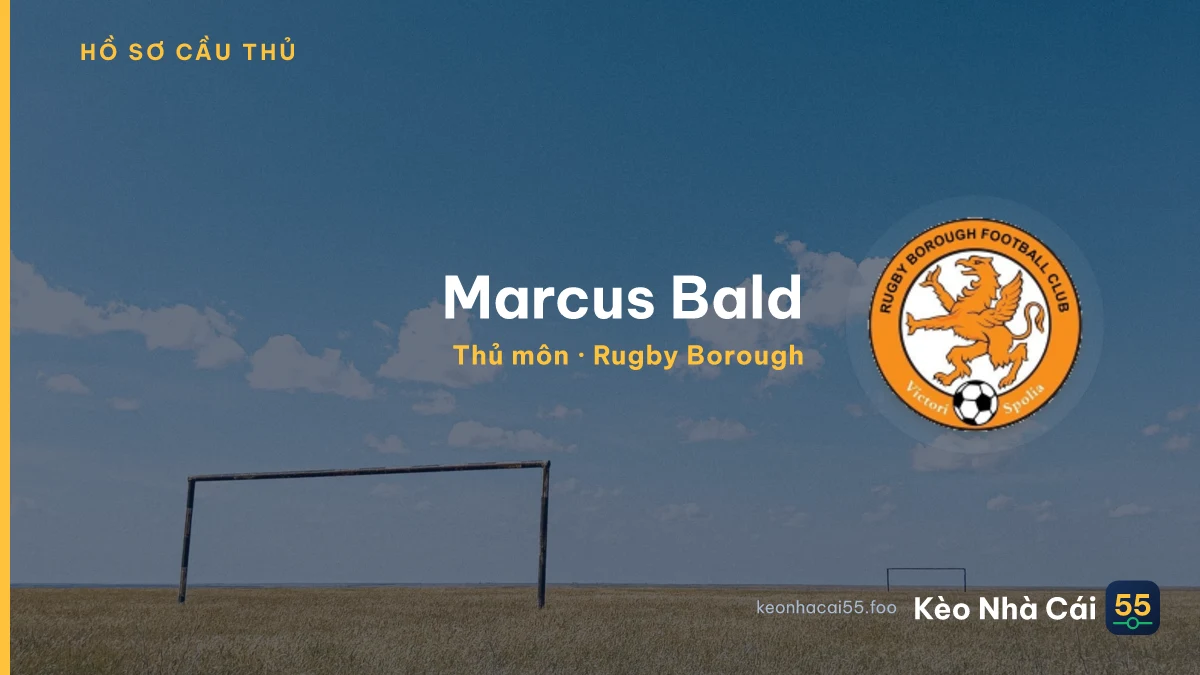 Marcus Bald — Rugby Borough