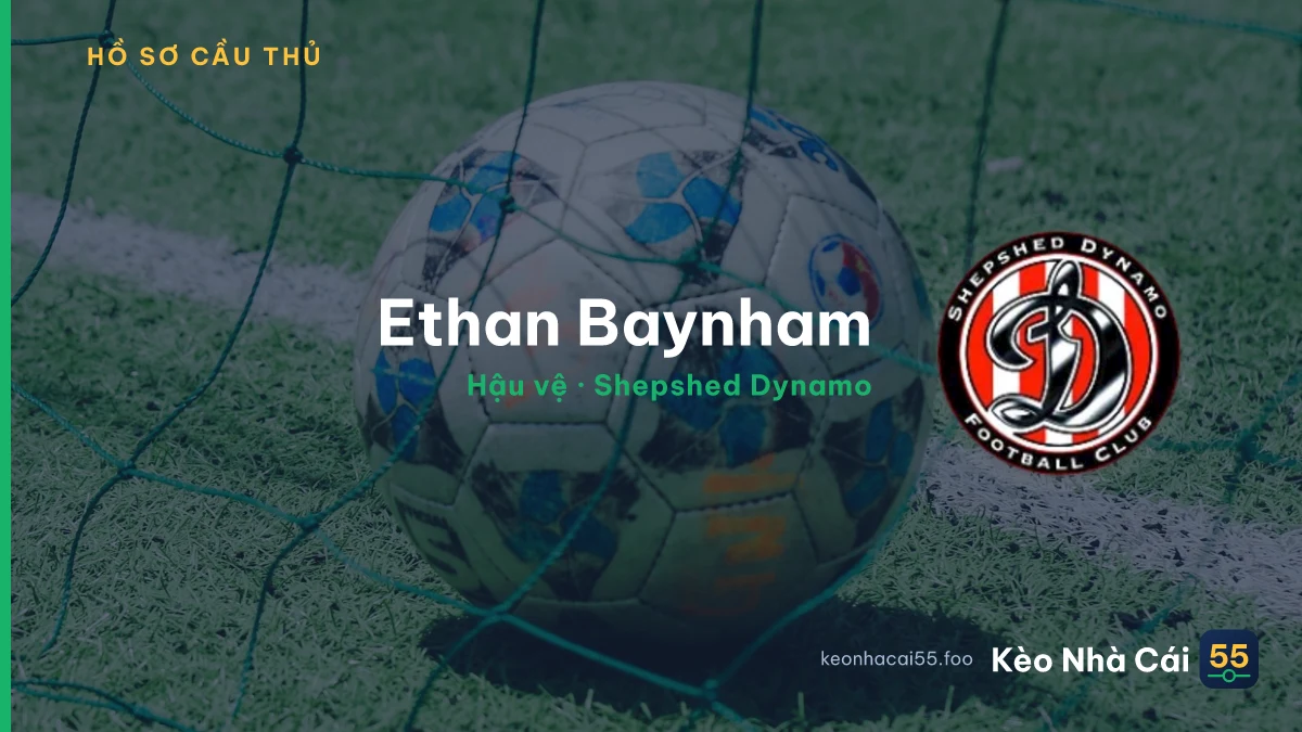 Ethan Baynham — Shepshed Dynamo
