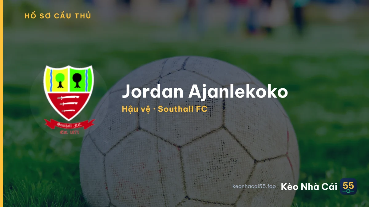Jordan Ajanlekoko — Southall FC