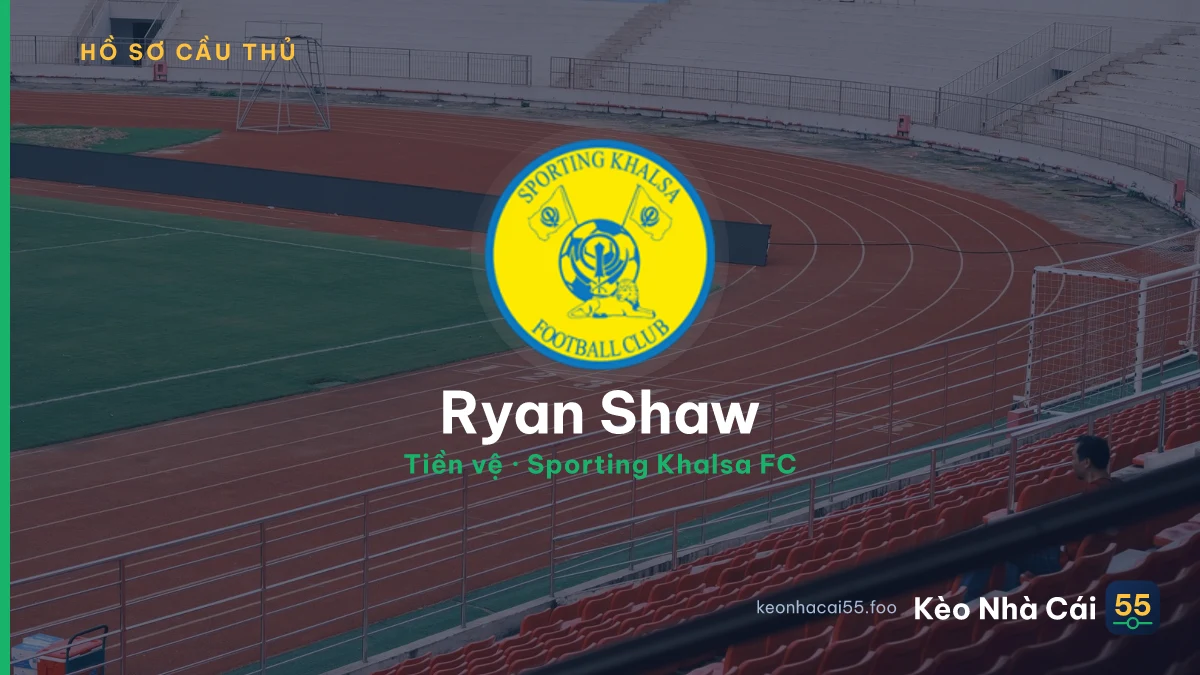 Ryan Shaw — Sporting Khalsa FC