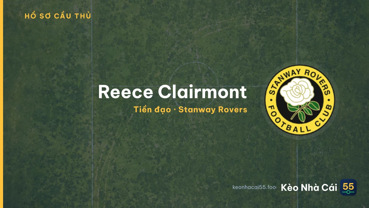 Reece Clairmont — Stanway Rovers