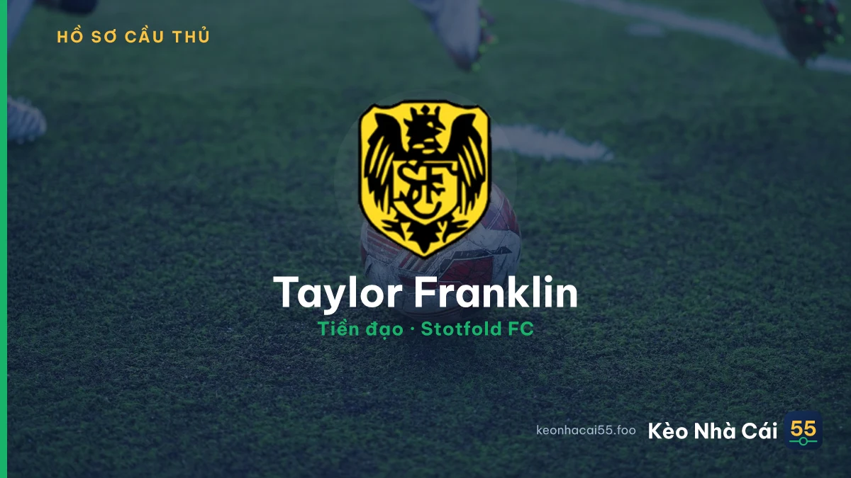 Taylor Franklin — Stotfold FC