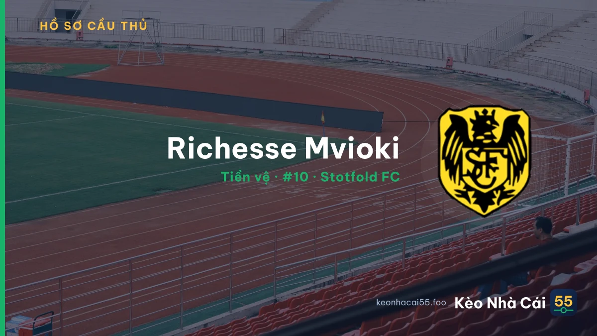 Richesse Mvioki — Stotfold FC