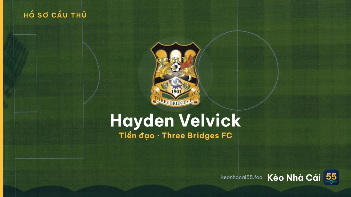 Hayden Velvick — Three Bridges FC