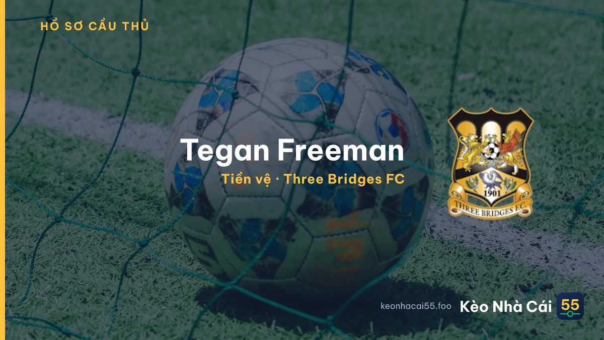 Tegan Freeman — Three Bridges FC