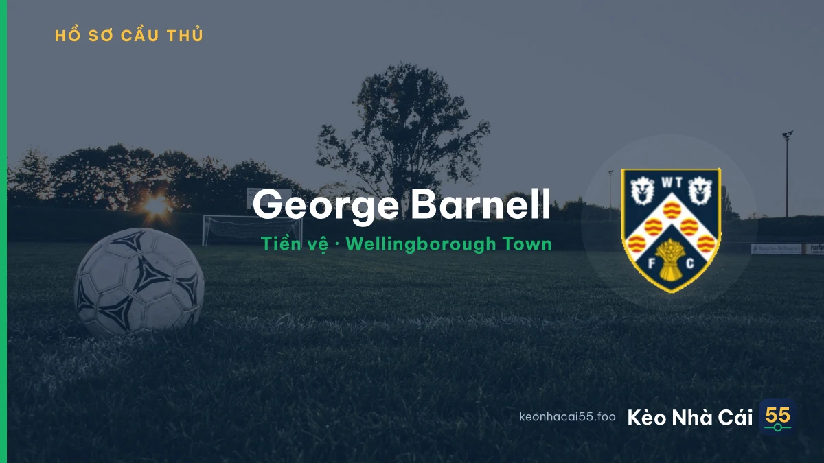 George Barnell — Wellingborough Town