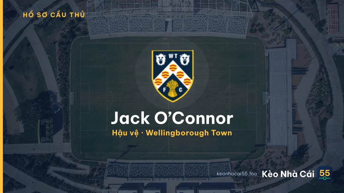 Jack O’Connor — Wellingborough Town
