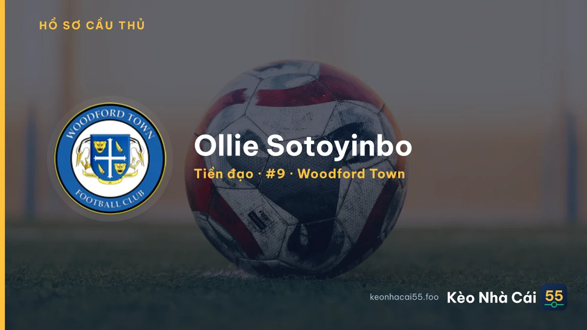 Ollie Sotoyinbo — Woodford Town