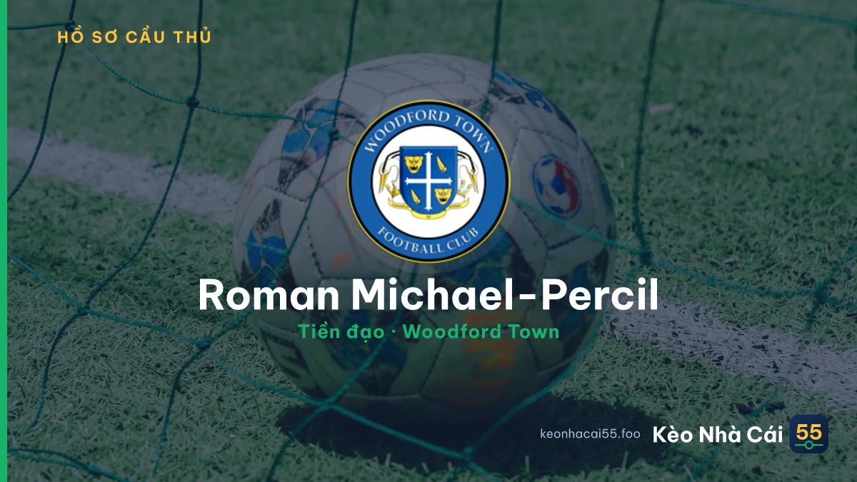Roman Michael-Percil — Woodford Town