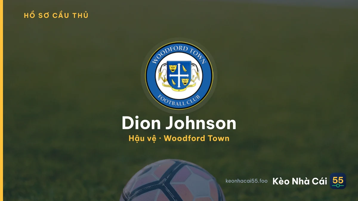 Dion Johnson — Woodford Town