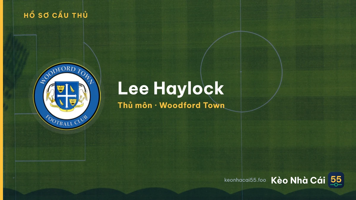 Lee Haylock — Woodford Town