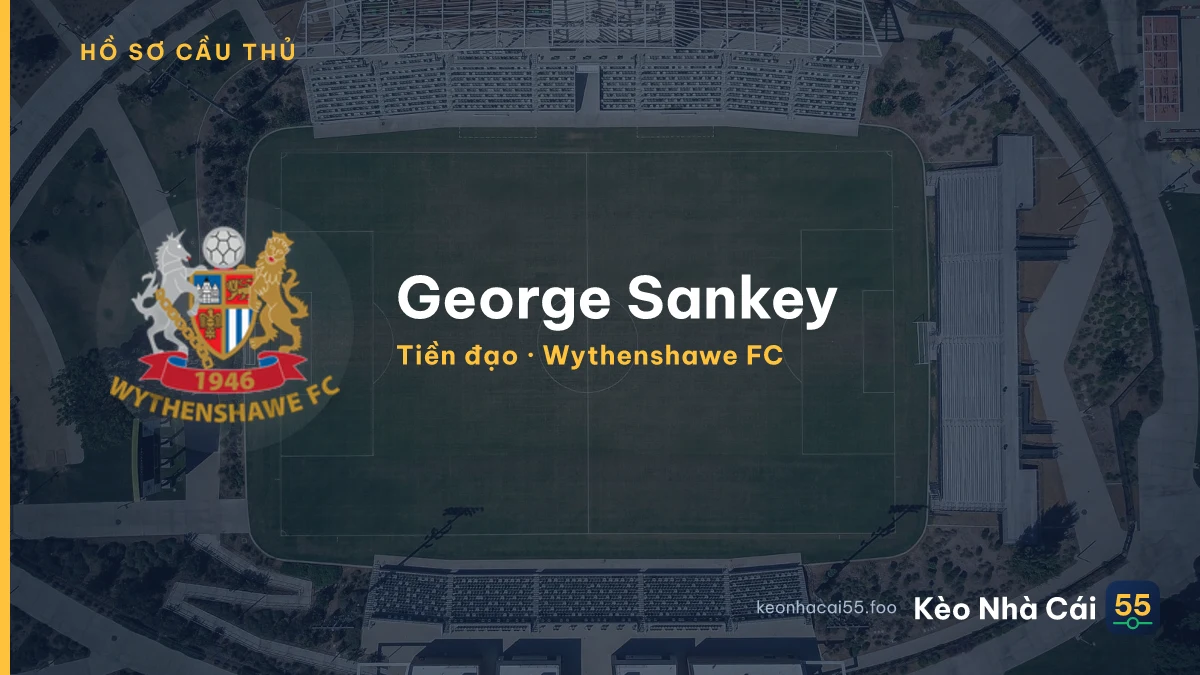 George Sankey — Wythenshawe FC
