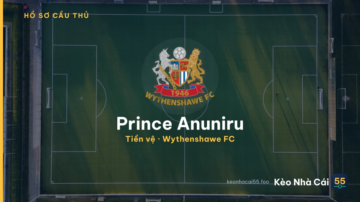 Prince Anuniru — Wythenshawe FC