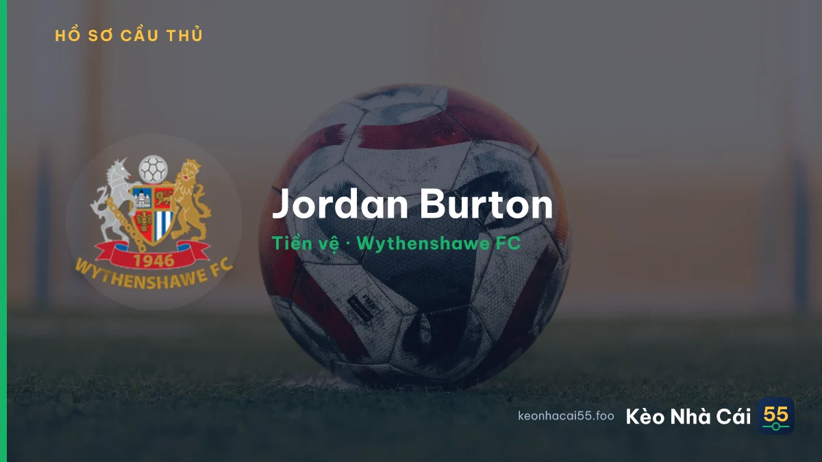 Jordan Burton — Wythenshawe FC