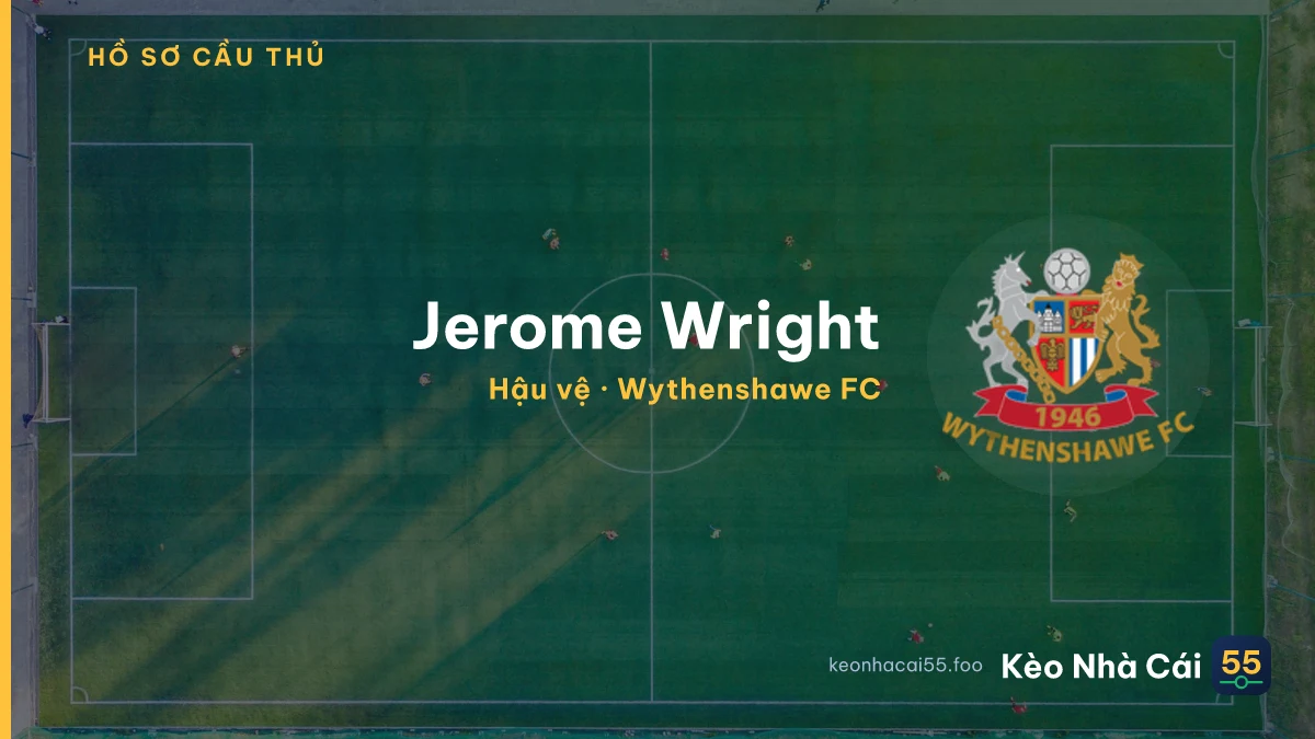 Jerome Wright — Wythenshawe FC