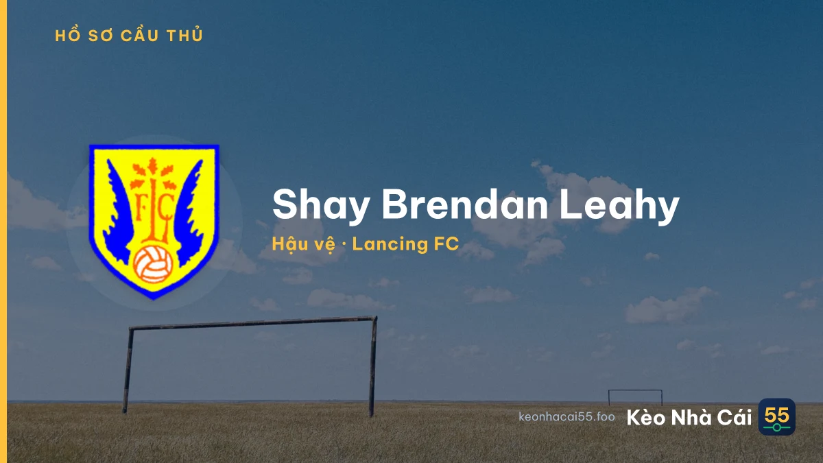 Shay Brendan Leahy — Lancing FC