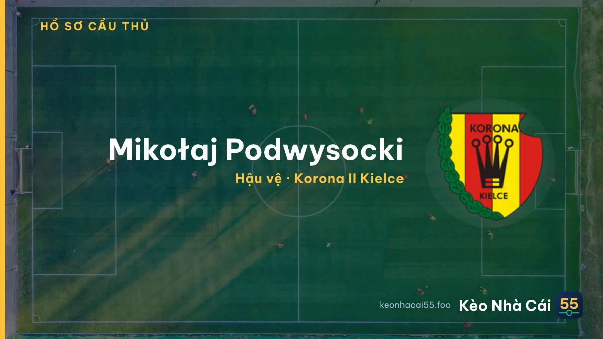 Mikołaj Podwysocki — Korona II Kielce
