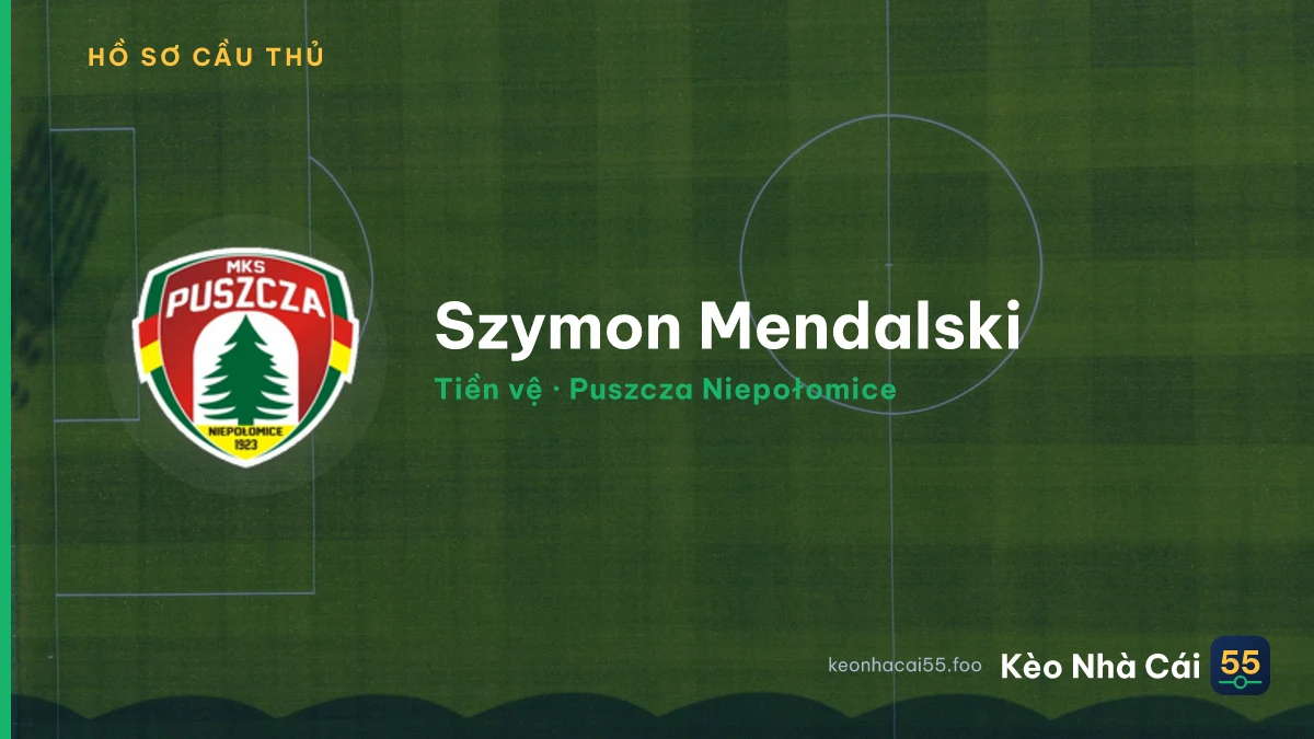 Szymon Mendalski — Puszcza Niepołomice