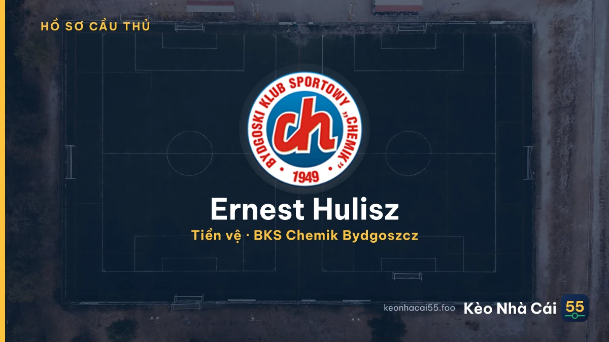 Ernest Hulisz — BKS Chemik Bydgoszcz