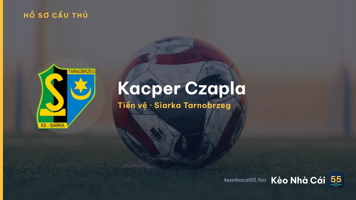 Kacper Czapla — Siarka Tarnobrzeg