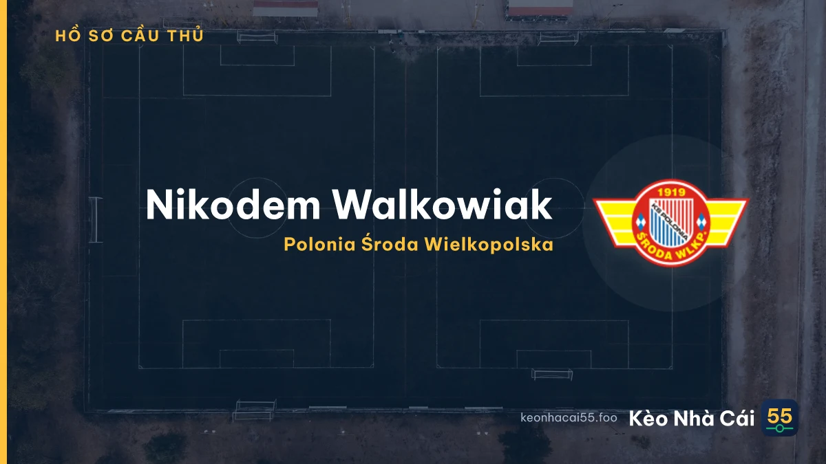 Nikodem Walkowiak — Polonia Środa Wielkopolska
