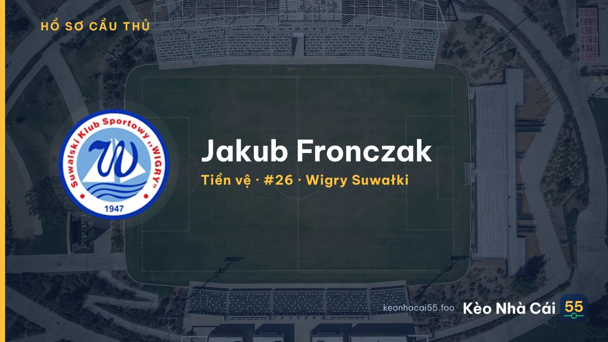 Jakub Fronczak — Wigry Suwałki