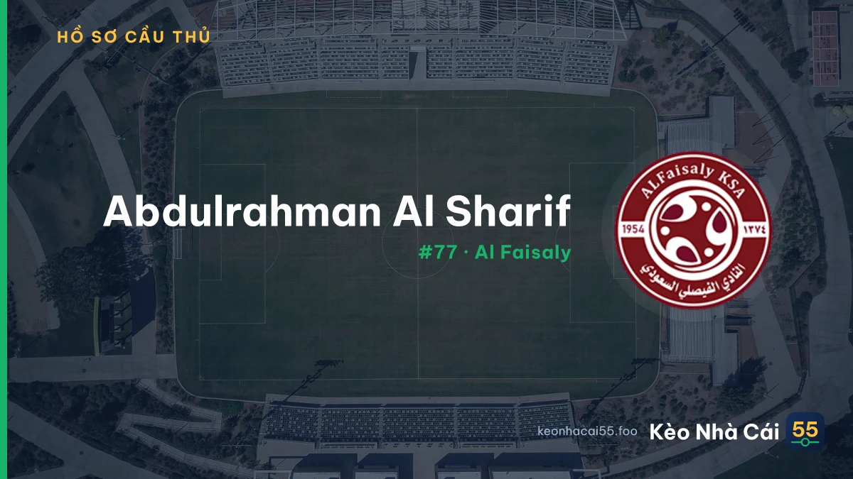 Abdulrahman Al Sharif — Al Faisaly