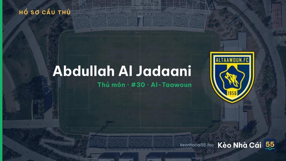 Abdullah Al Jadaani — Al-Taawoun