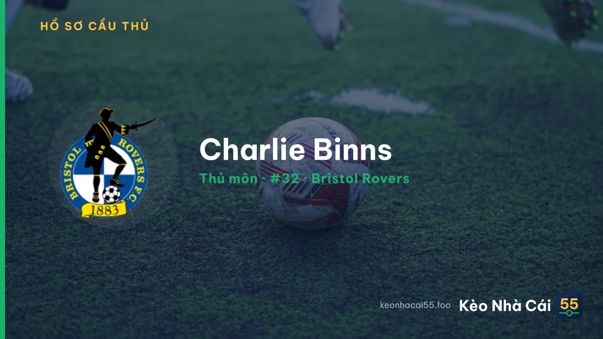 Charlie Binns — Bristol Rovers