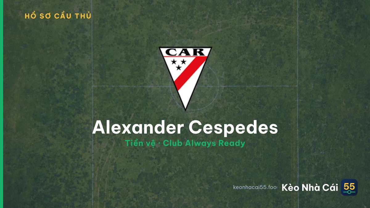 Alexander Cespedes — Club Always Ready