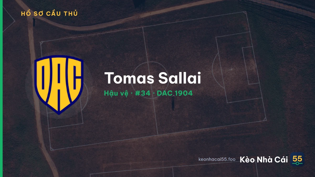 Tomas Sallai — DAC 1904