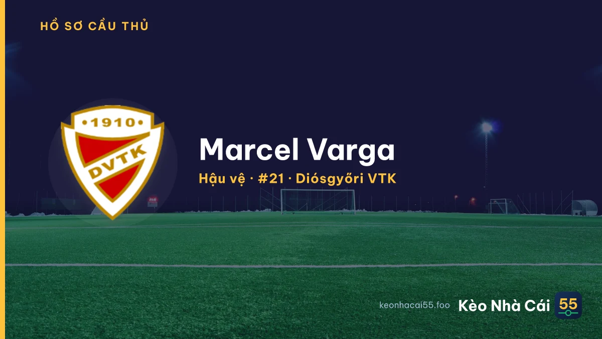 Marcel Varga — Diósgyőri VTK