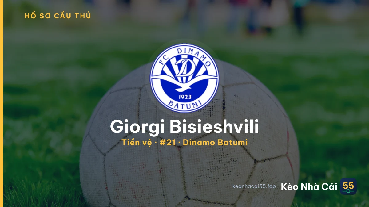 Giorgi Bisieshvili — Dinamo Batumi