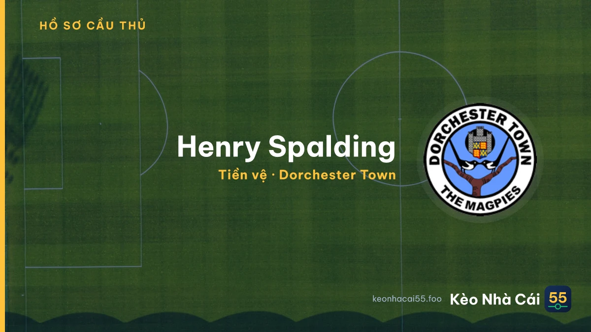 Henry Spalding — Dorchester Town