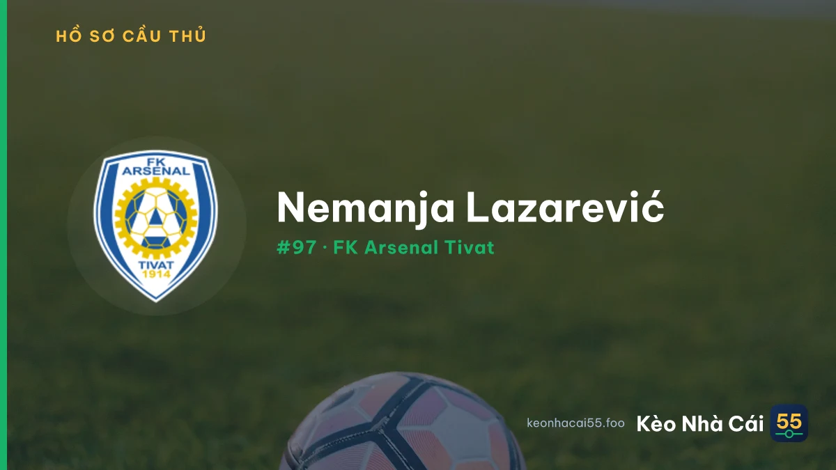 Nemanja Lazarević — FK Arsenal Tivat