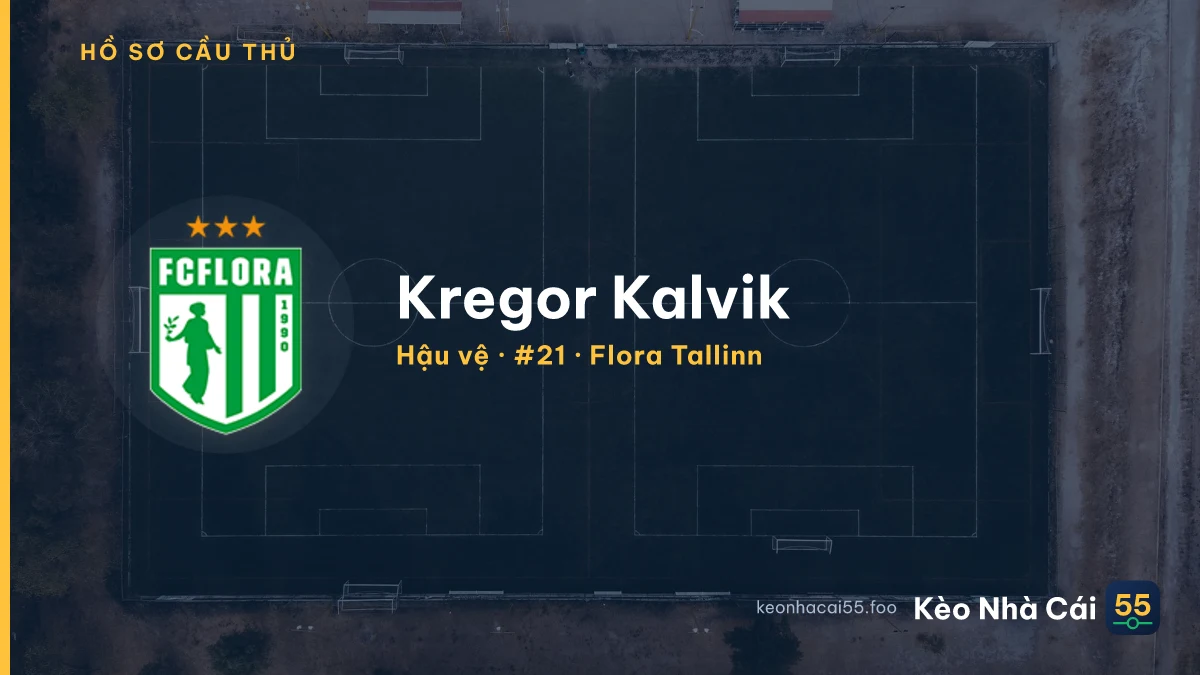 Kregor Kalvik — Flora Tallinn