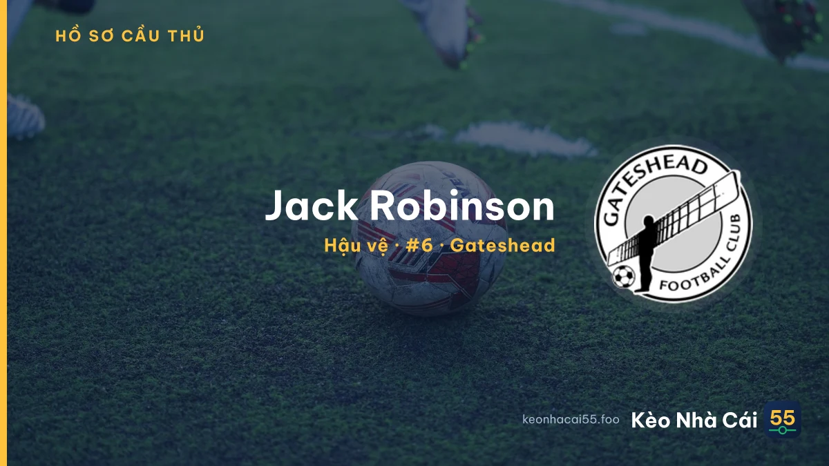 Jack Robinson — Gateshead