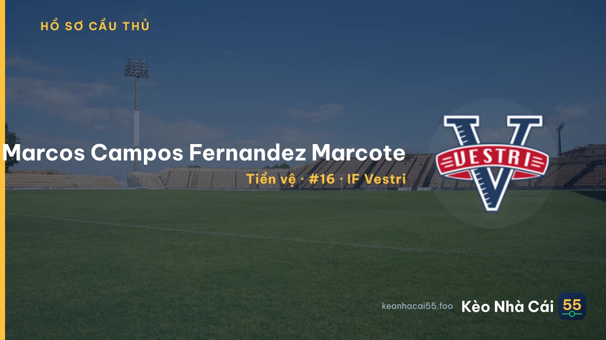 Marcos Campos Fernandez Marcote — IF Vestri