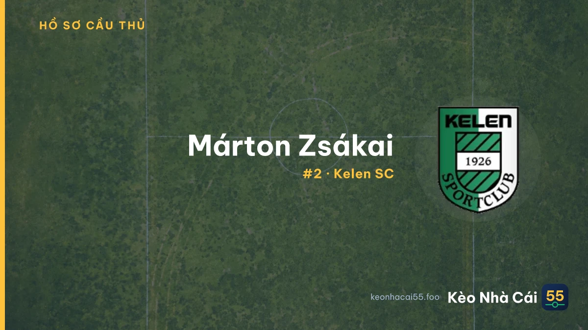Márton Zsákai — Kelen SC