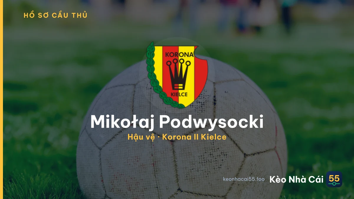 Mikołaj Podwysocki — Korona II Kielce
