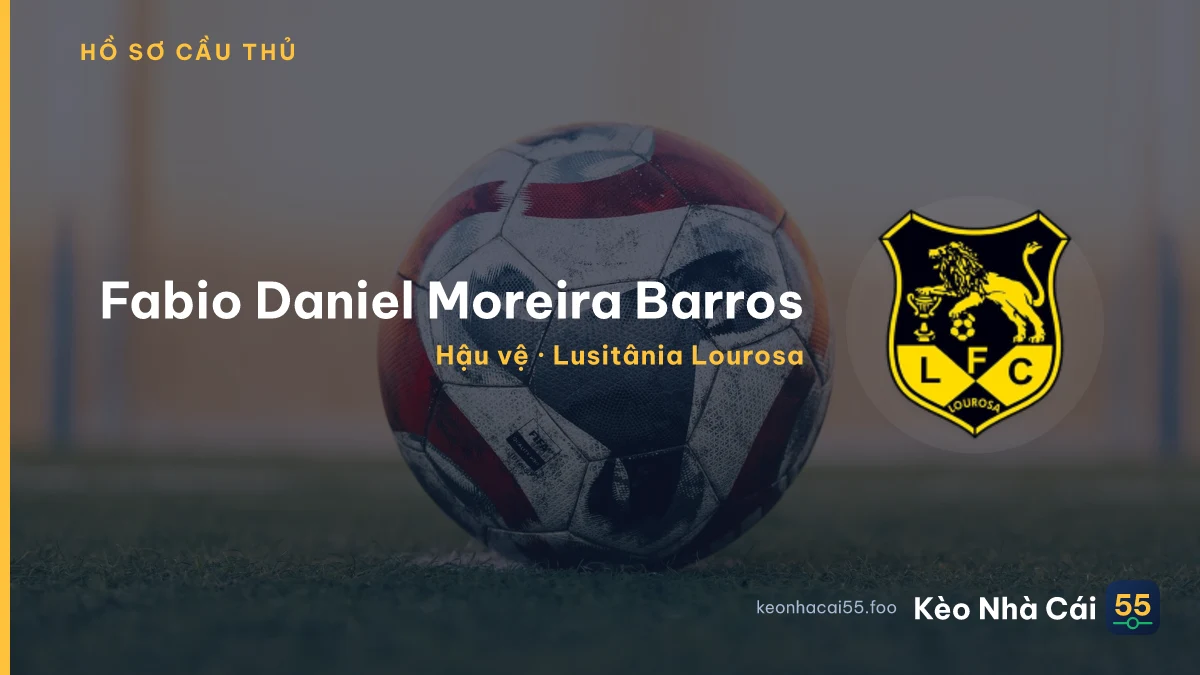 Fabio Daniel Moreira Barros — Lusitânia Lourosa