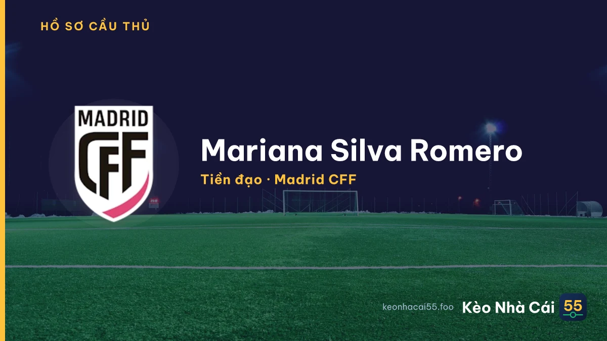 Mariana Silva Romero — Madrid CFF