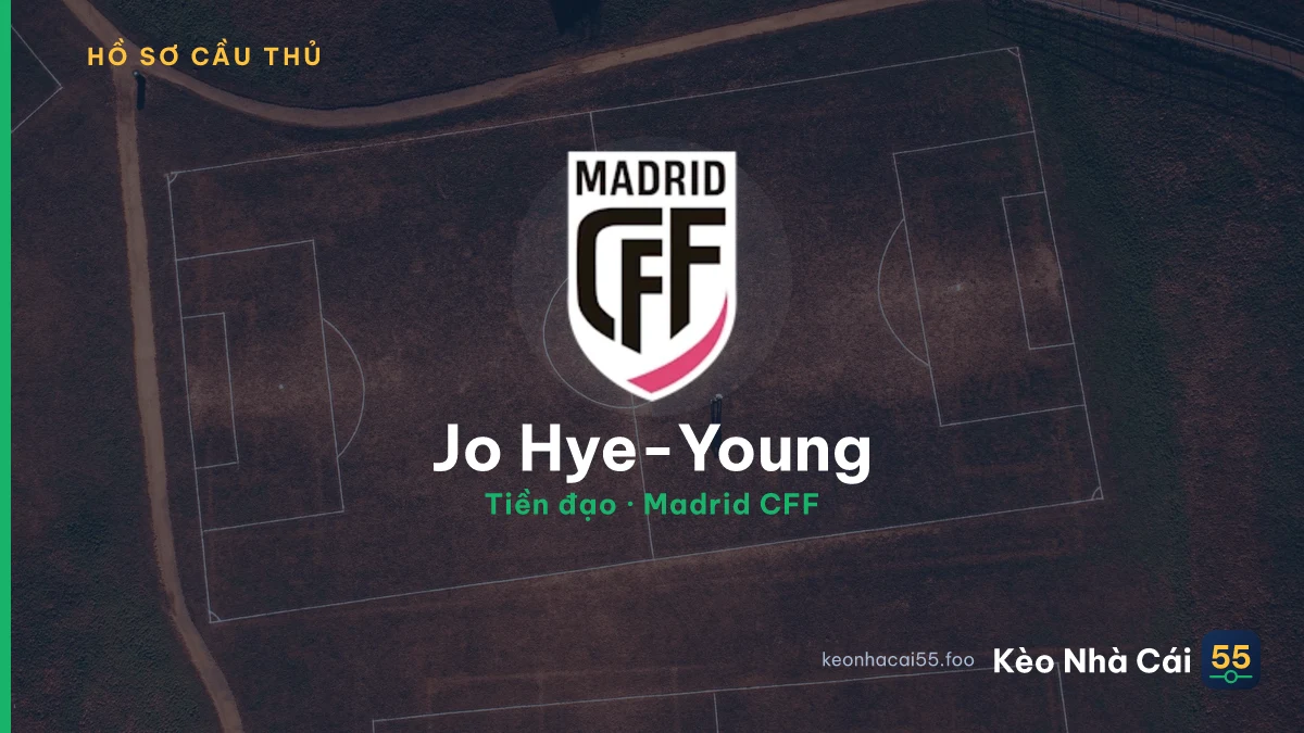 Jo Hye-Young — Madrid CFF
