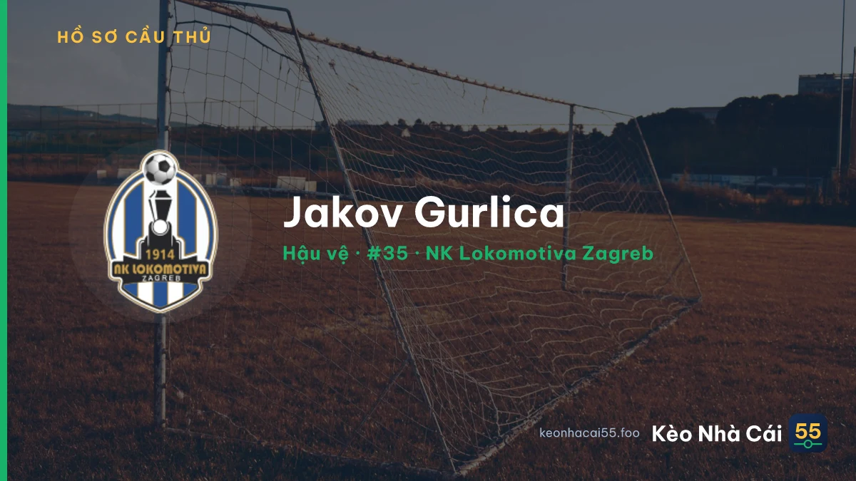 Jakov Gurlica — NK Lokomotiva Zagreb