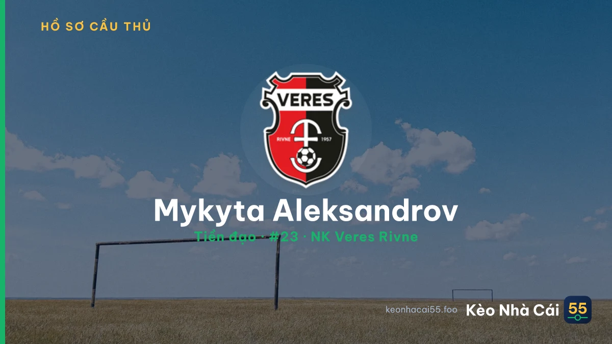 Mykyta Aleksandrov — NK Veres Rivne
