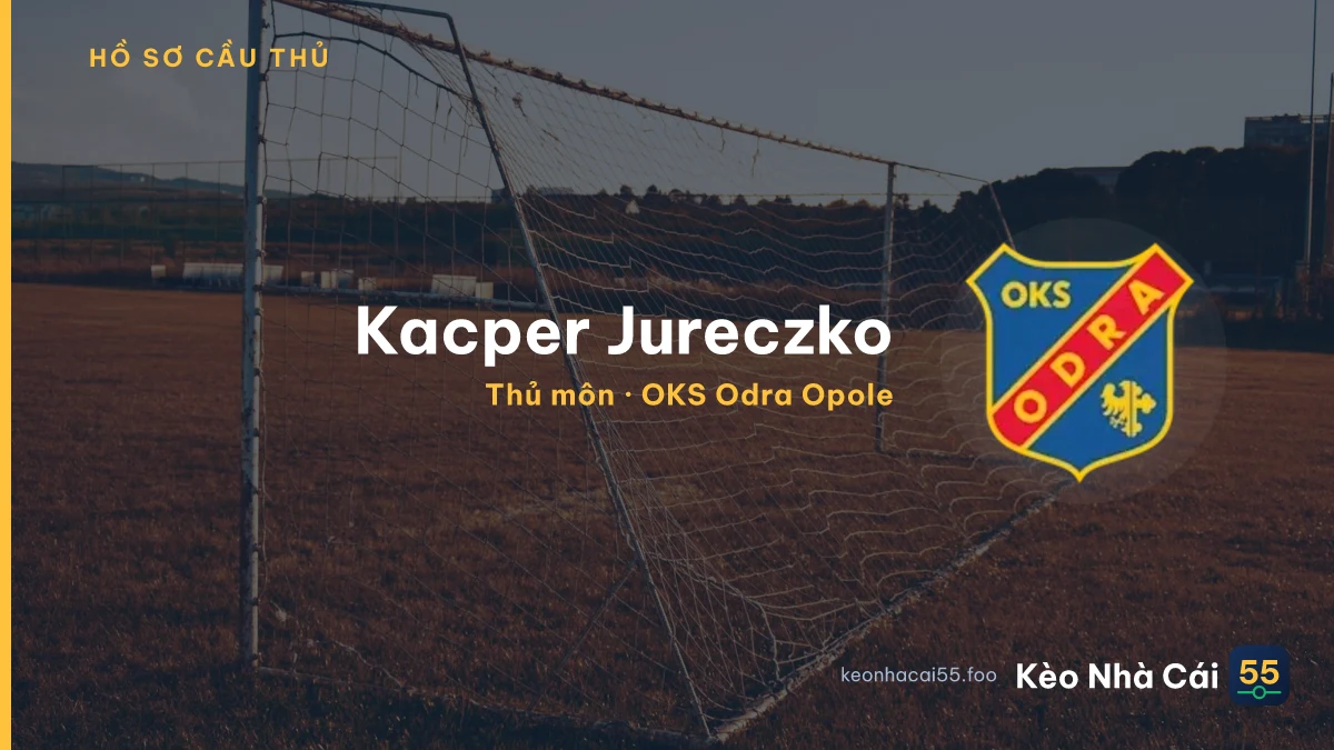 Kacper Jureczko — OKS Odra Opole