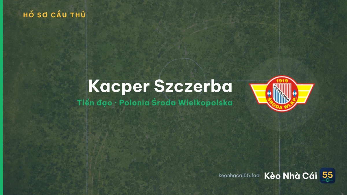 Kacper Szczerba — Polonia Środa Wielkopolska